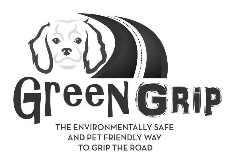  GREEN GRIP THE ENVIRONMENTALLY SAFE ANDPET FRIENDLY WAY TO GRIP THE ROAD
