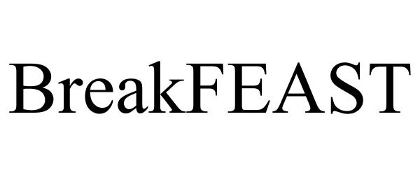 Trademark Logo BREAKFEAST
