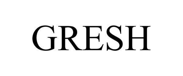 Trademark Logo GRESH