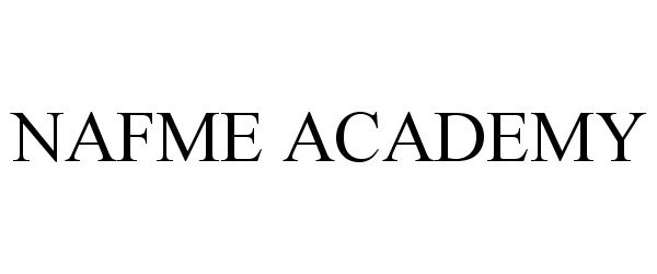 Trademark Logo NAFME ACADEMY