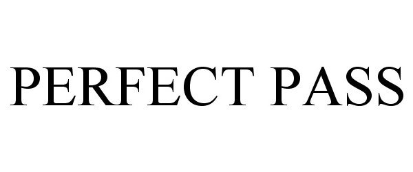 Trademark Logo PERFECT PASS