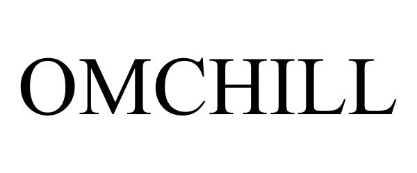 Trademark Logo OMCHILL