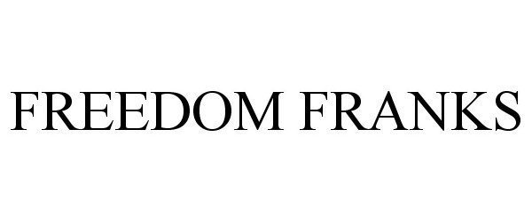 Trademark Logo FREEDOM FRANKS