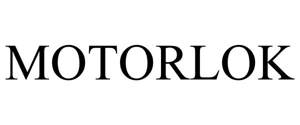 Trademark Logo MOTORLOK