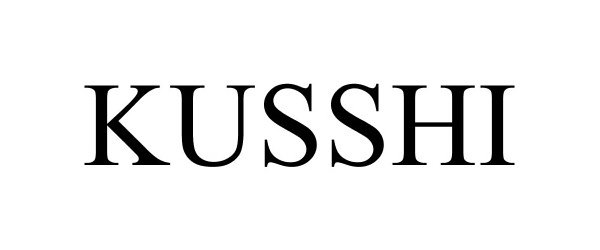 Trademark Logo KUSSHI