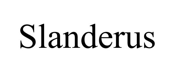  SLANDERUS