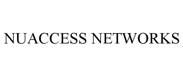  NUACCESS NETWORKS