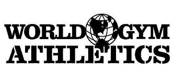 Trademark Logo WORLD GYM ATHLETICS