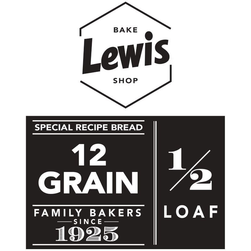  LEWIS BAKE SHOP SPECIAL RECIPE BREAD 12GRAIN FAMILY BAKERS SINCE 1925 1/2 LOAF