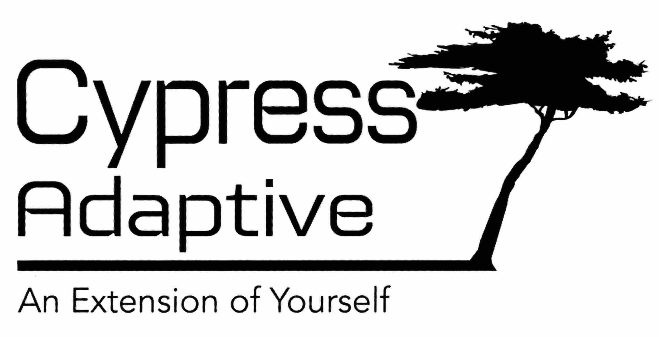  CYPRESS ADAPTIVE AN EXTENSION OF YOURSELF