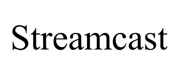 Trademark Logo STREAMCAST