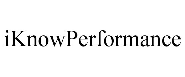 Trademark Logo IKNOWPERFORMANCE