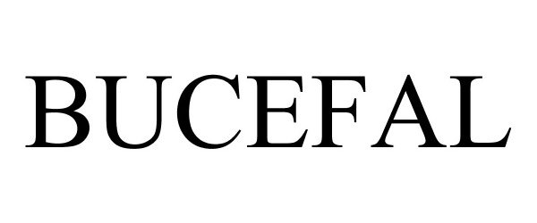 Trademark Logo BUCEFAL