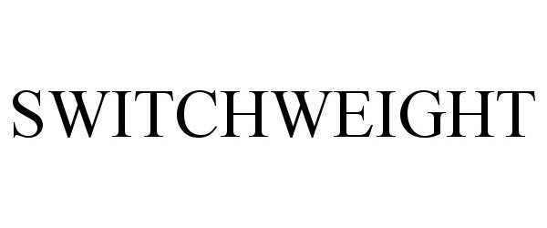  SWITCHWEIGHT