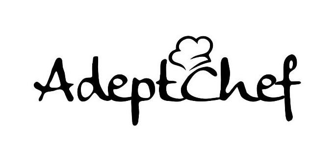  ADEPTCHEF