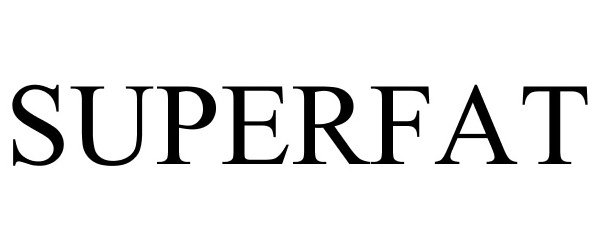 Trademark Logo SUPERFAT