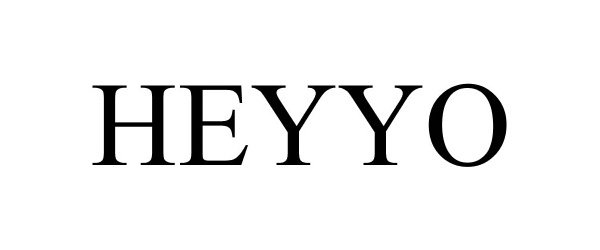 Trademark Logo HEYYO