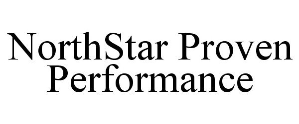  NORTHSTAR PROVEN PERFORMANCE