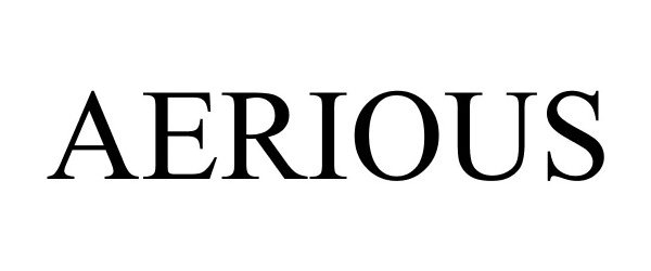 Trademark Logo AERIOUS