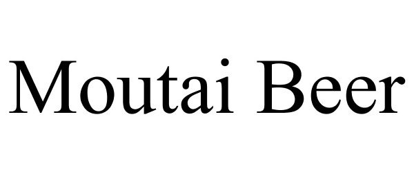 Trademark Logo MOUTAI BEER