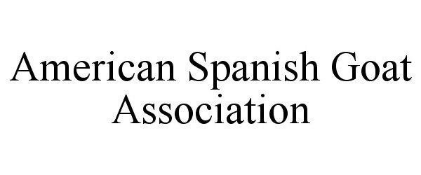  AMERICAN SPANISH GOAT ASSOCIATION