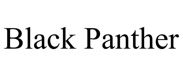  BLACK PANTHER