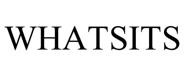Trademark Logo WHATSITS
