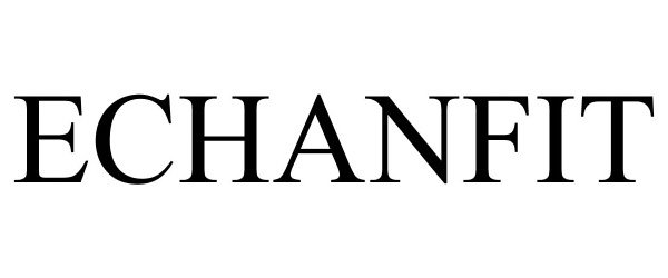 Trademark Logo ECHANFIT