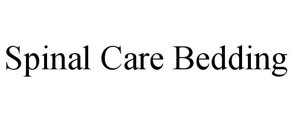 Trademark Logo SPINAL CARE BEDDING