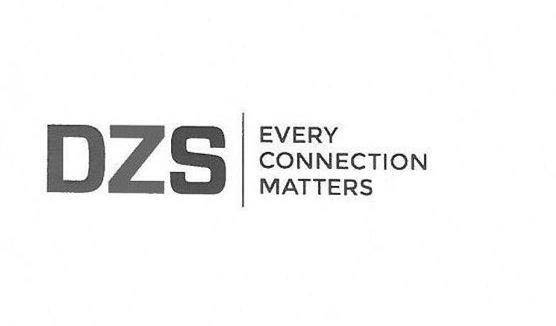 DZS EVERY CONNECTION MATTERS