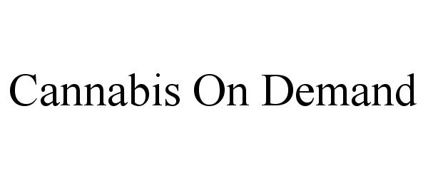 Trademark Logo CANNABIS ON DEMAND