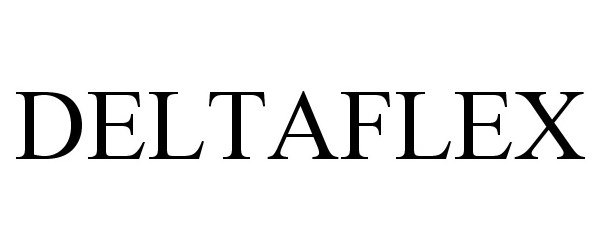 Trademark Logo DELTAFLEX