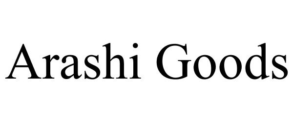 Trademark Logo ARASHI GOODS