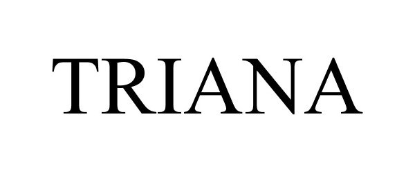 Trademark Logo TRIANA