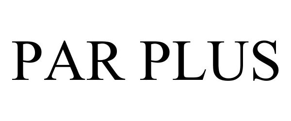 Trademark Logo PAR PLUS