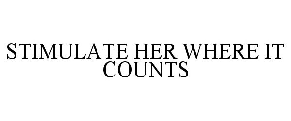  STIMULATE HER WHERE IT COUNTS