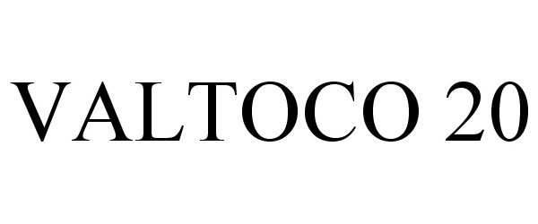 Trademark Logo VALTOCO 20
