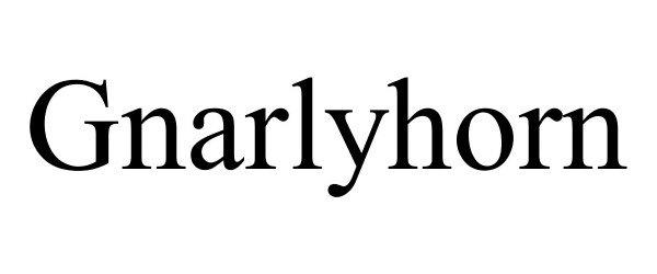 Trademark Logo GNARLYHORN
