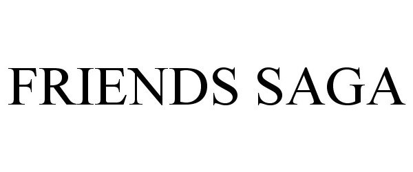 Trademark Logo FRIENDS SAGA