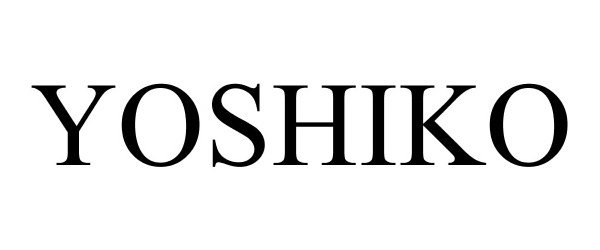 Trademark Logo YOSHIKO