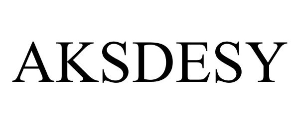  AKSDESY