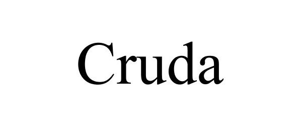 Trademark Logo CRUDA