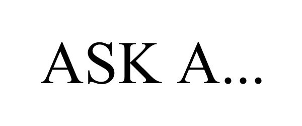 Trademark Logo ASK A...