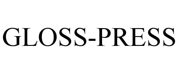 Trademark Logo GLOSS-PRESS