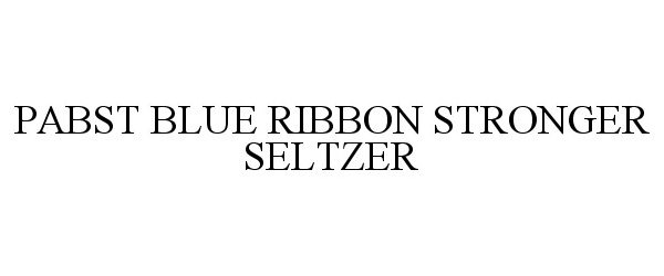 Trademark Logo PABST BLUE RIBBON STRONGER SELTZER