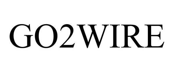 Trademark Logo GO2WIRE