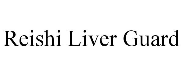  REISHI LIVER GUARD