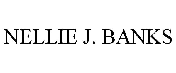 Trademark Logo NELLIE J. BANKS