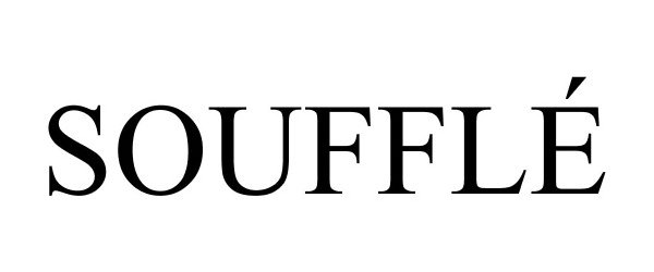 Trademark Logo SOUFFLÉ