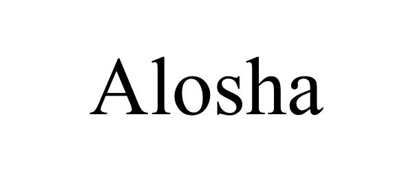 Trademark Logo ALOSHA